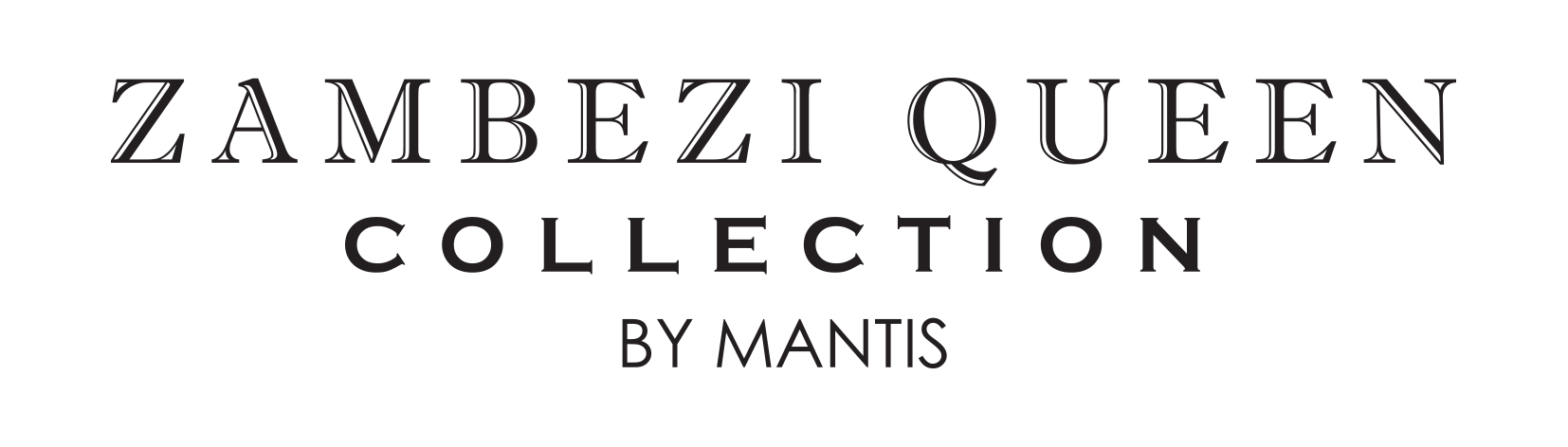 Zambesi Queen Collection by Mantis