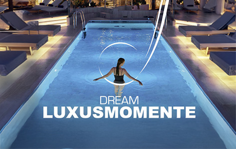 DREAM LUXUSMOMENTE